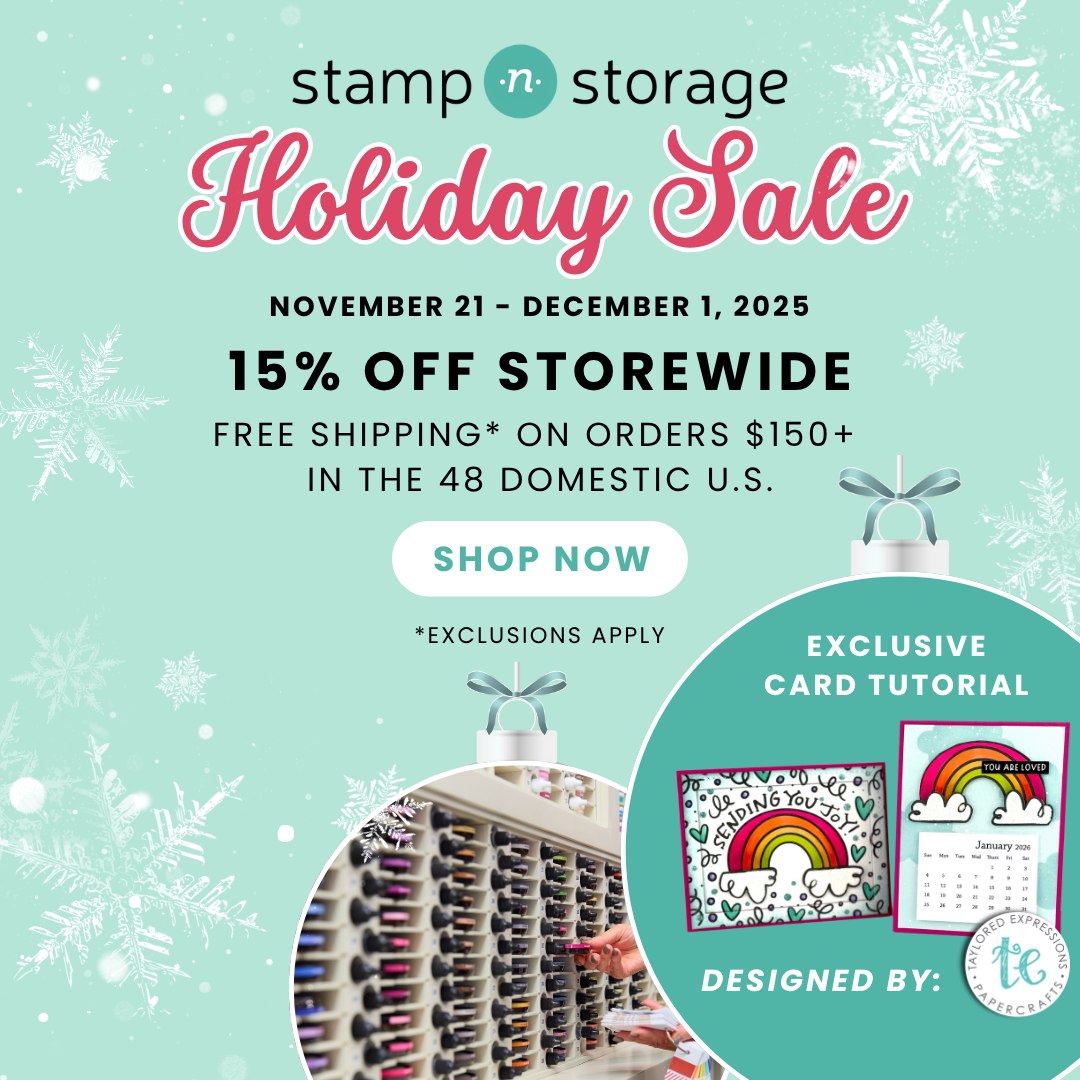 Stamp N Storage 2025 Holiday Sale!
