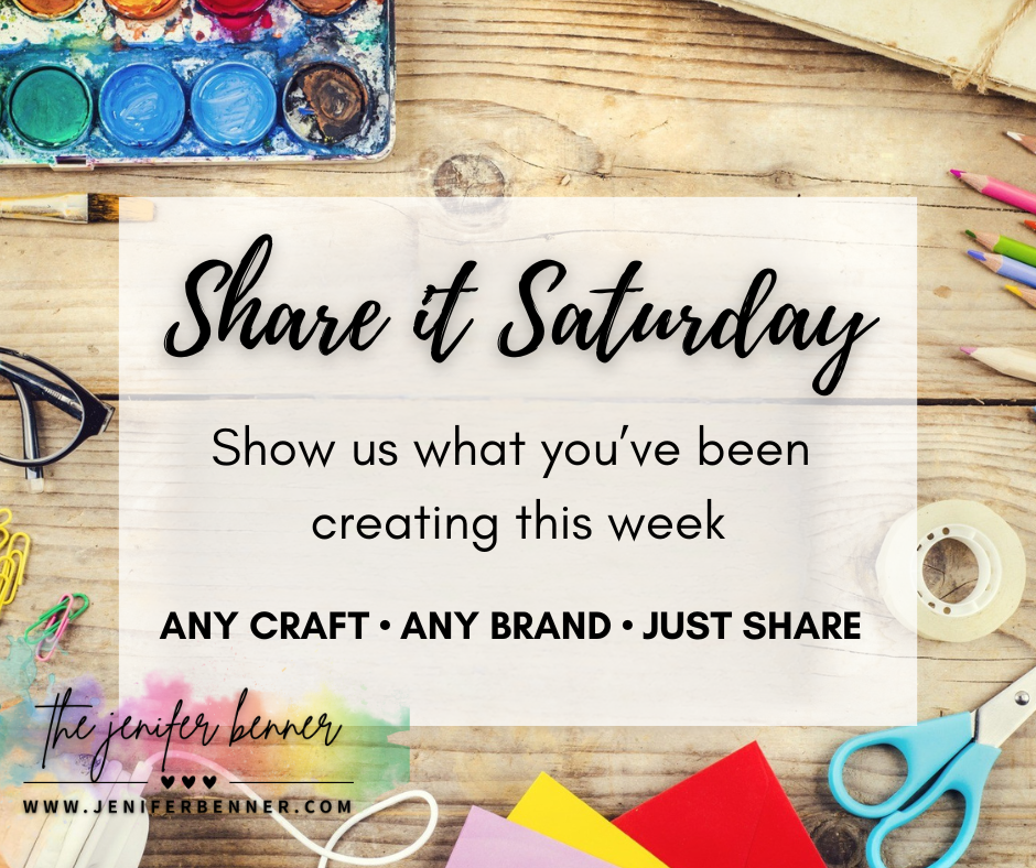 A Little Creative Show & Tell: Share It Saturday