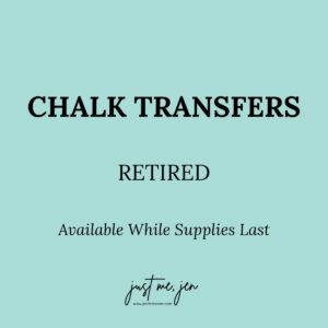 Transfers | Chalk Couture